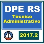 DPE RS - Técnico Administrativo 2017 - PÓS EDITAL - Defensoria Pública do Rio Grande do Sul